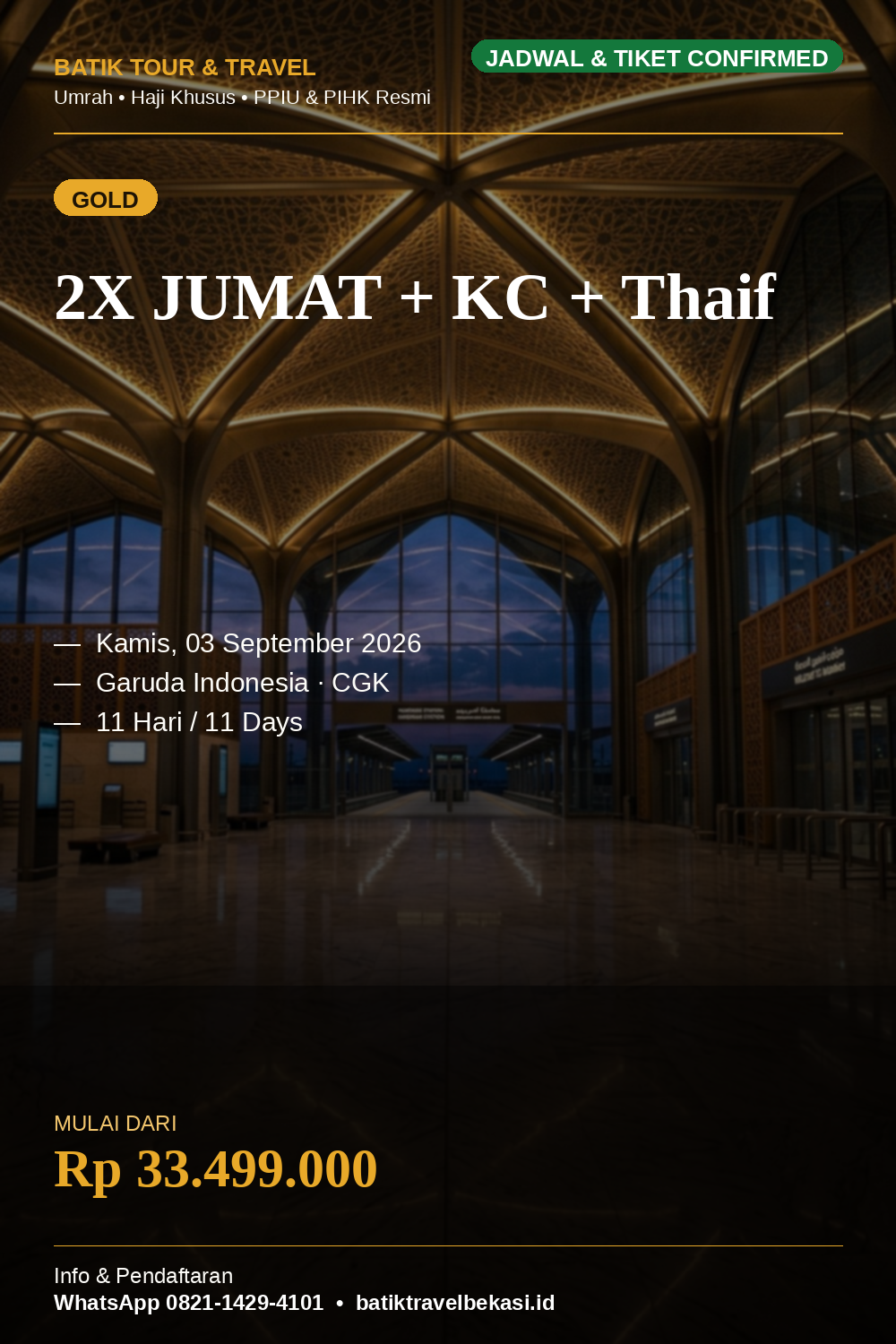 Umrah GOLD 2X JUMAT + KC + Thaif